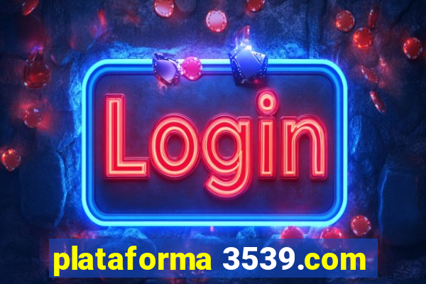 plataforma 3539.com